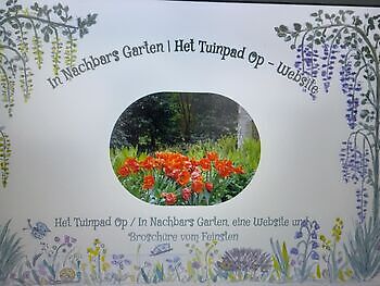 Het Tuinpad Op / In Nachbars Garten, eine Website und Broschüre vom Feinsten - Het Tuinpad Op / In Nachbars Garten